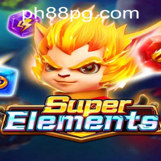 Unveiling SuperElements: The Ultimate Gaming Experience