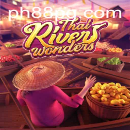 Exploring the Enchantment of ThaiRiverWonders: A Mystical Gaming Experience with PH88